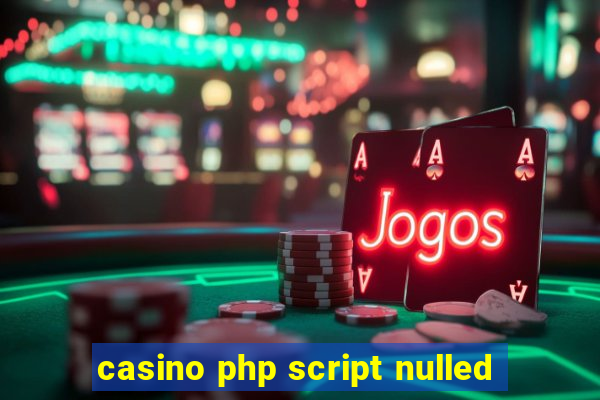 casino php script nulled